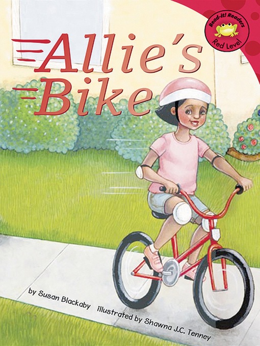 Title details for Allie's Bike by Susan Blackaby - Available